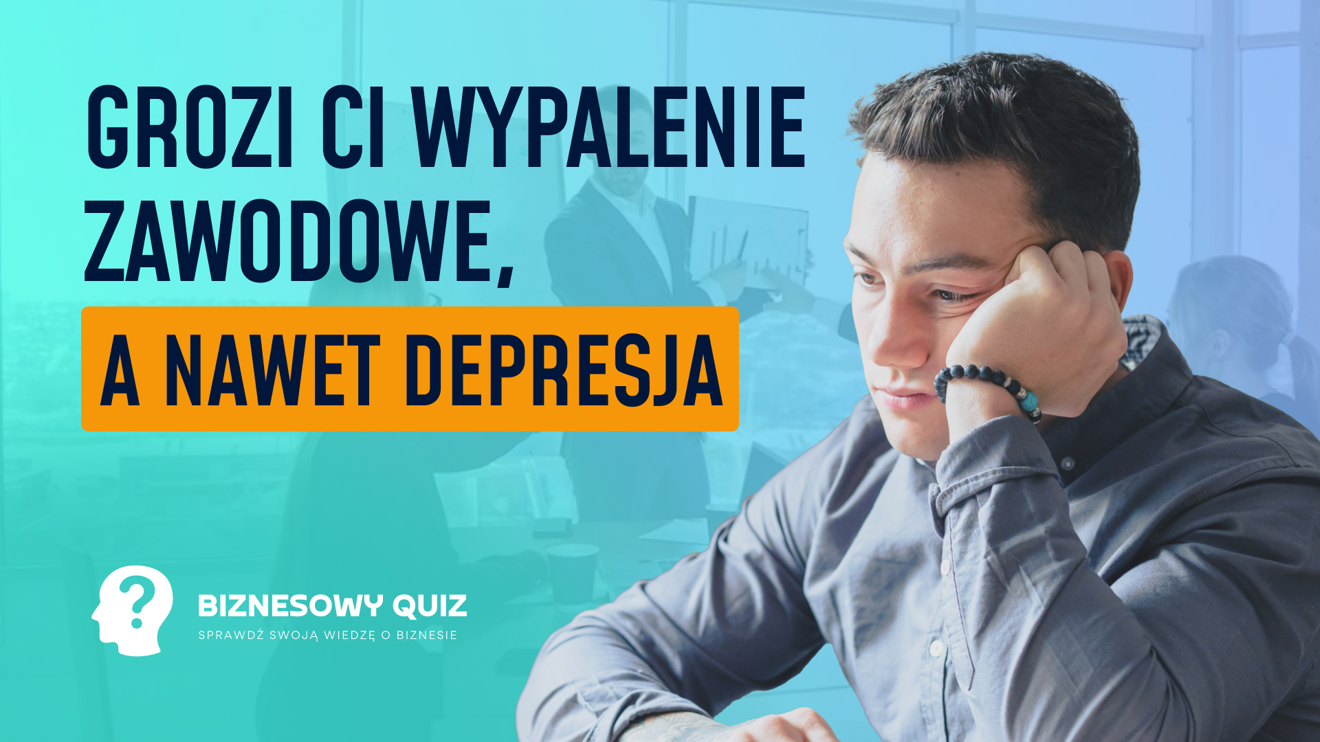 Jak dużo pracują przedsiębiorcy w Polsce? | Biznesowy Quiz #2