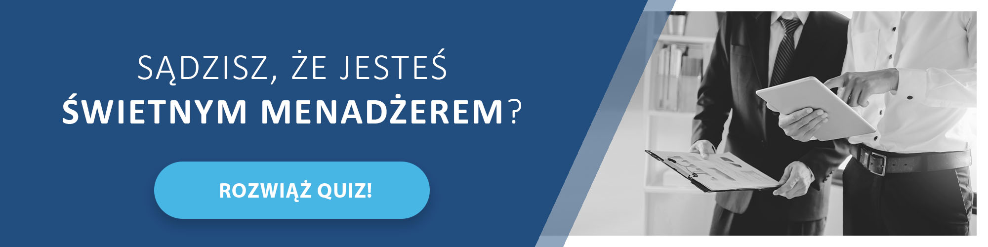 Świetny menadżer - rozwiąż quiz