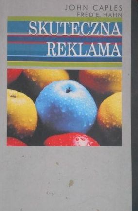 Skuteczna reklama - John Caples Okładka książki - Skuteczna reklama