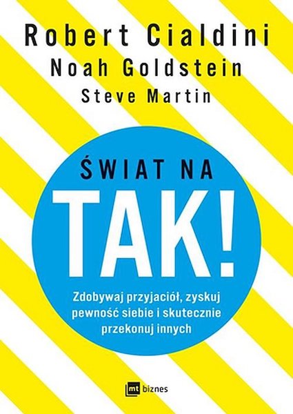 Świat na tak, Cialdini, okładka książki